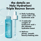 e.l.f. Holy Hydration! Triple Bounce Serum met 1,7% hyaluronzuur